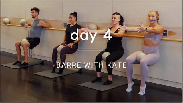 Day 4: Barre with Kate Havlicek