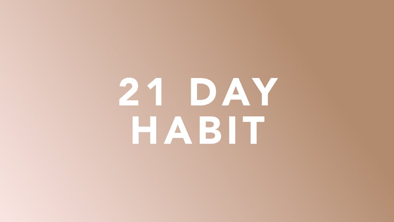 21 Day Habit 