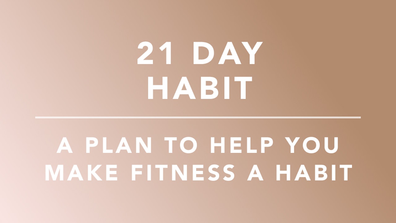 21 Day Habit
