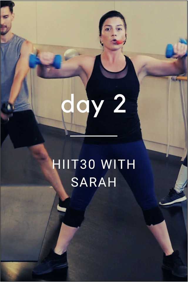 Day 2: HIIT30 with Sarah