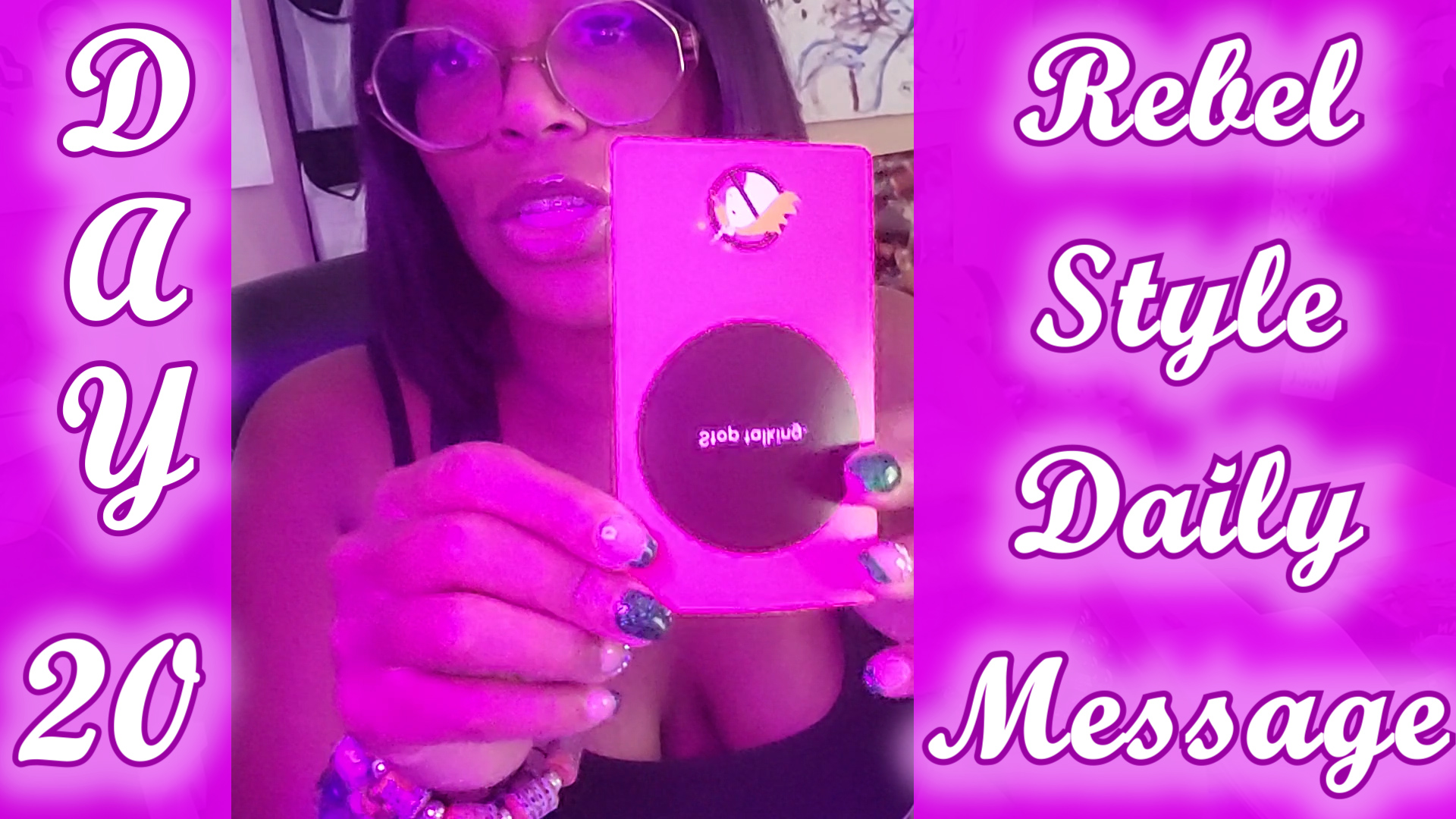 Rebel Style Daily Message