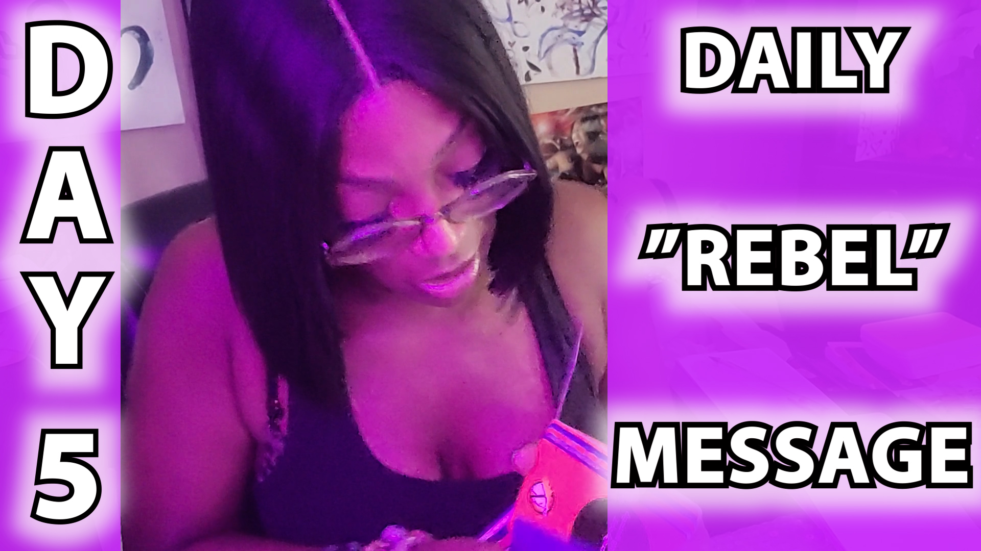 "Rebel Style" Daily Message