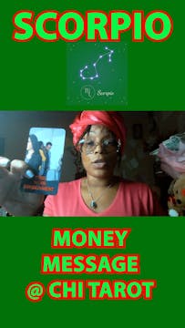SCORPIO MONEY MESSAGE