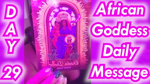 African Goddess Daily Message