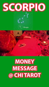 SCORPIO MONEY MESSAGE
