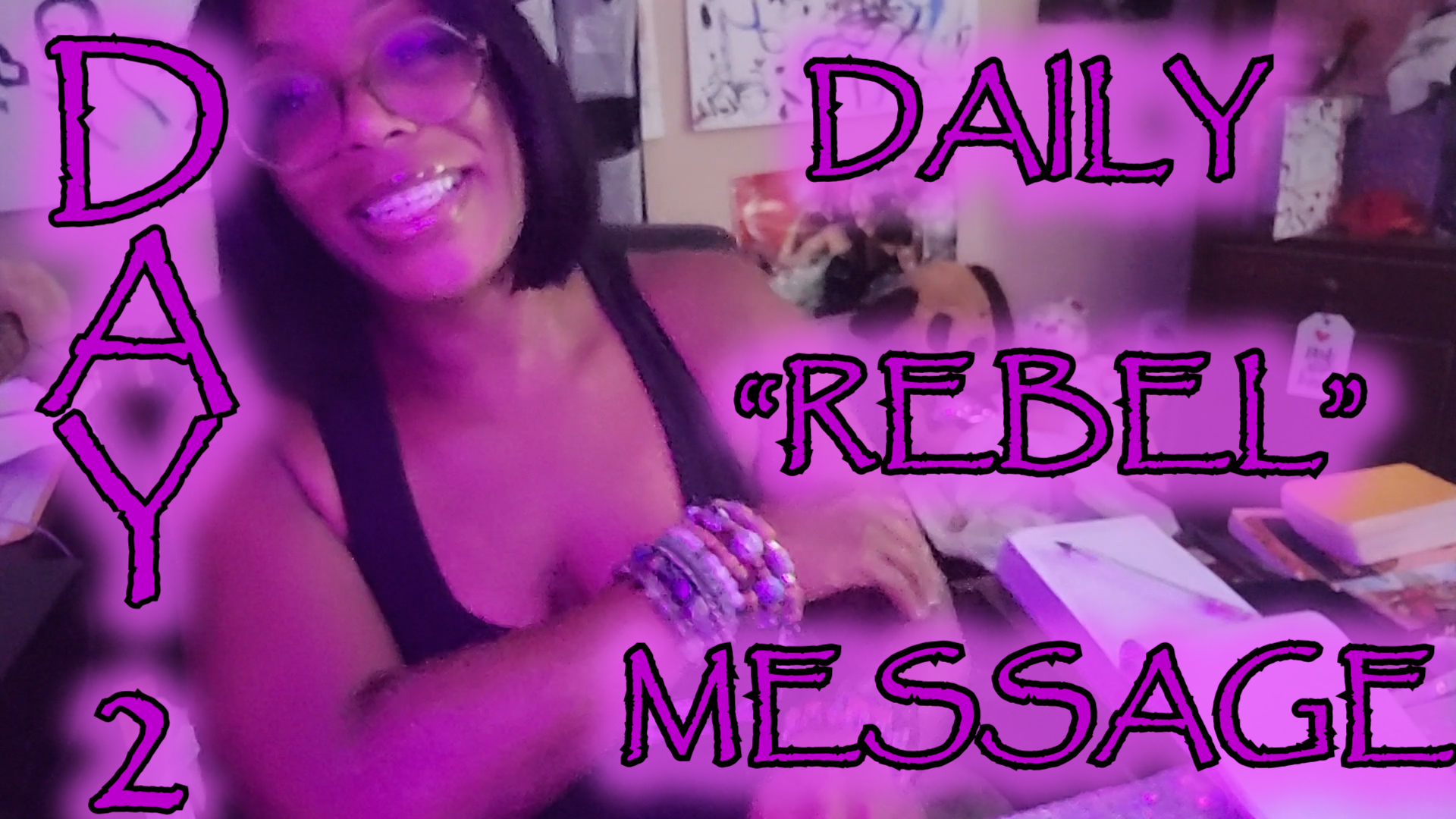 DAILY MESSAGE: REBEL STYLE