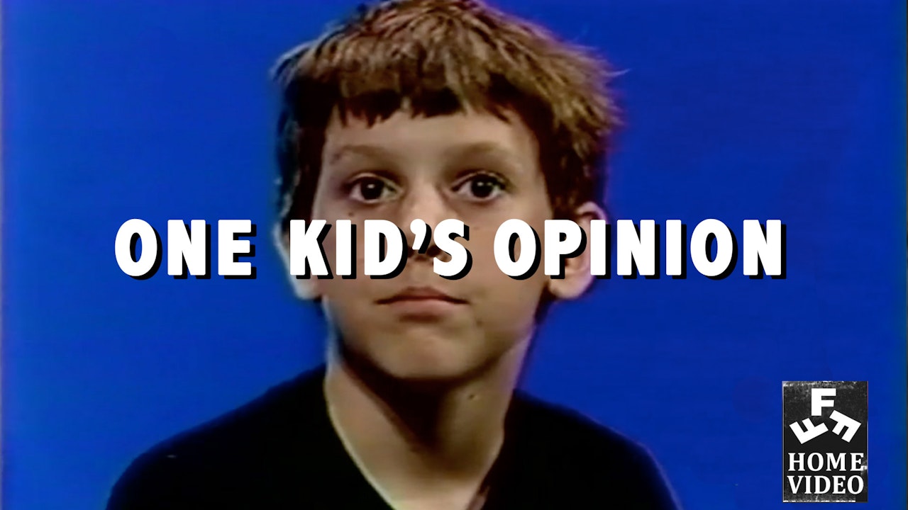 One Kid's Opinion