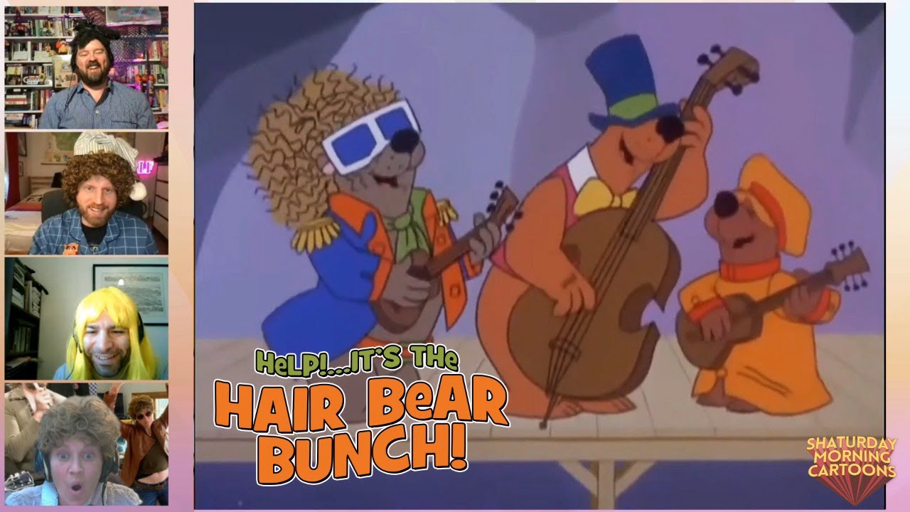 Help! It's the Hair Bear Bunch - Shaturday Morning Cartoons