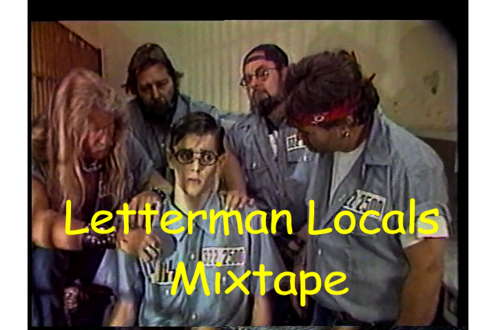 Letterman Locals MIxtape