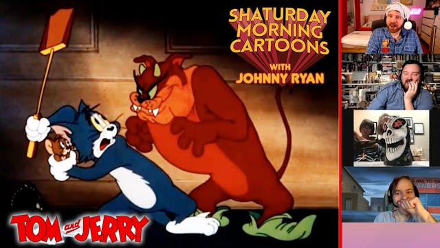 Tom & Jerry & Johnny Ryan - Shaturday...