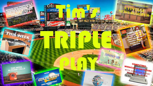 Tim's Triple Play