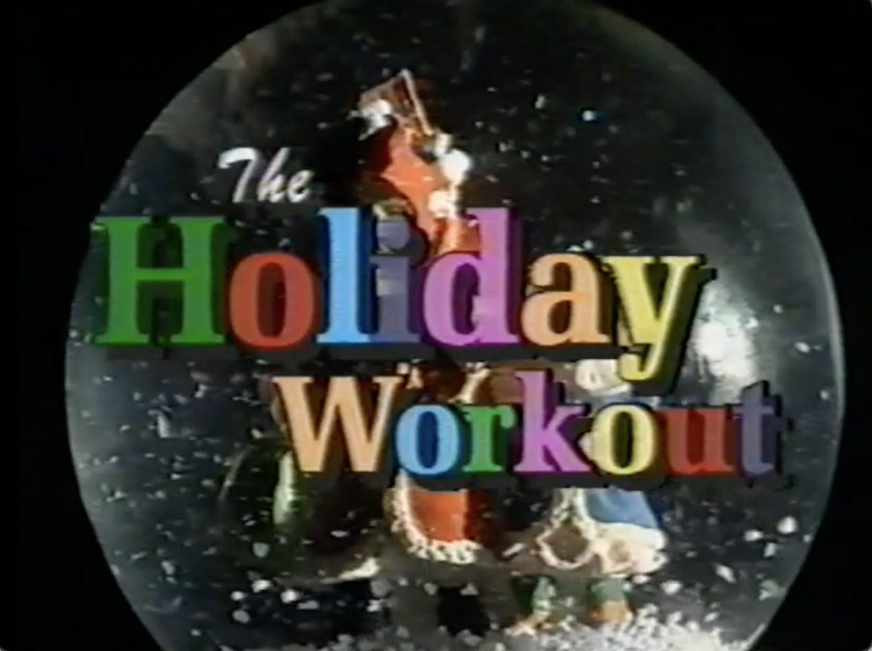 The Holiday Workout