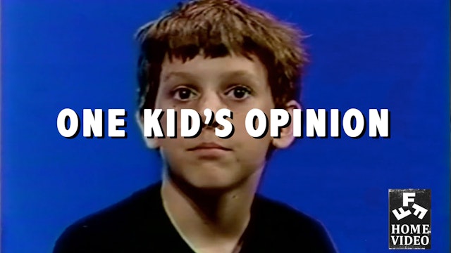 One Kid's Opinion