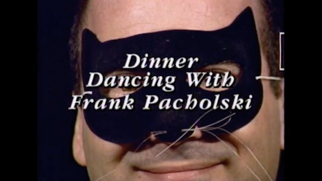 Dinner Dancing With Frank Pacholski