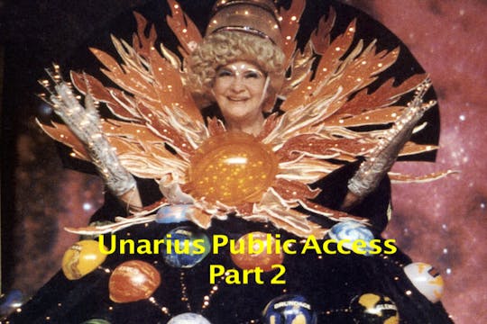 Unarius Public Access Part 2