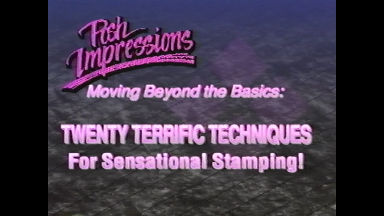 Twenty Terrific Techniques for Sensational Stamping