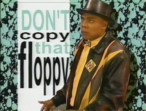 Don't Copy That Floppy