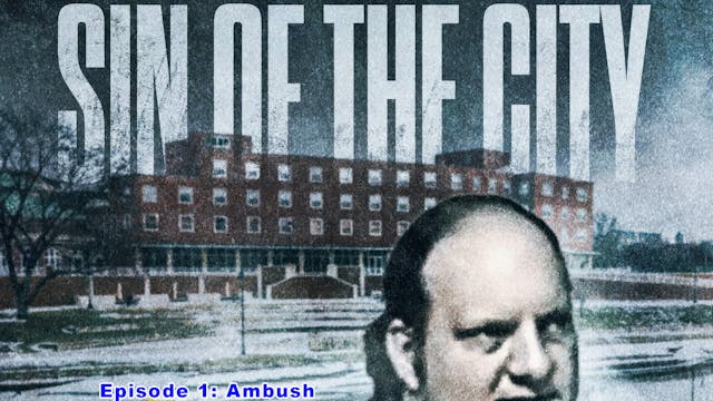 Sin of the City: AMBUSH