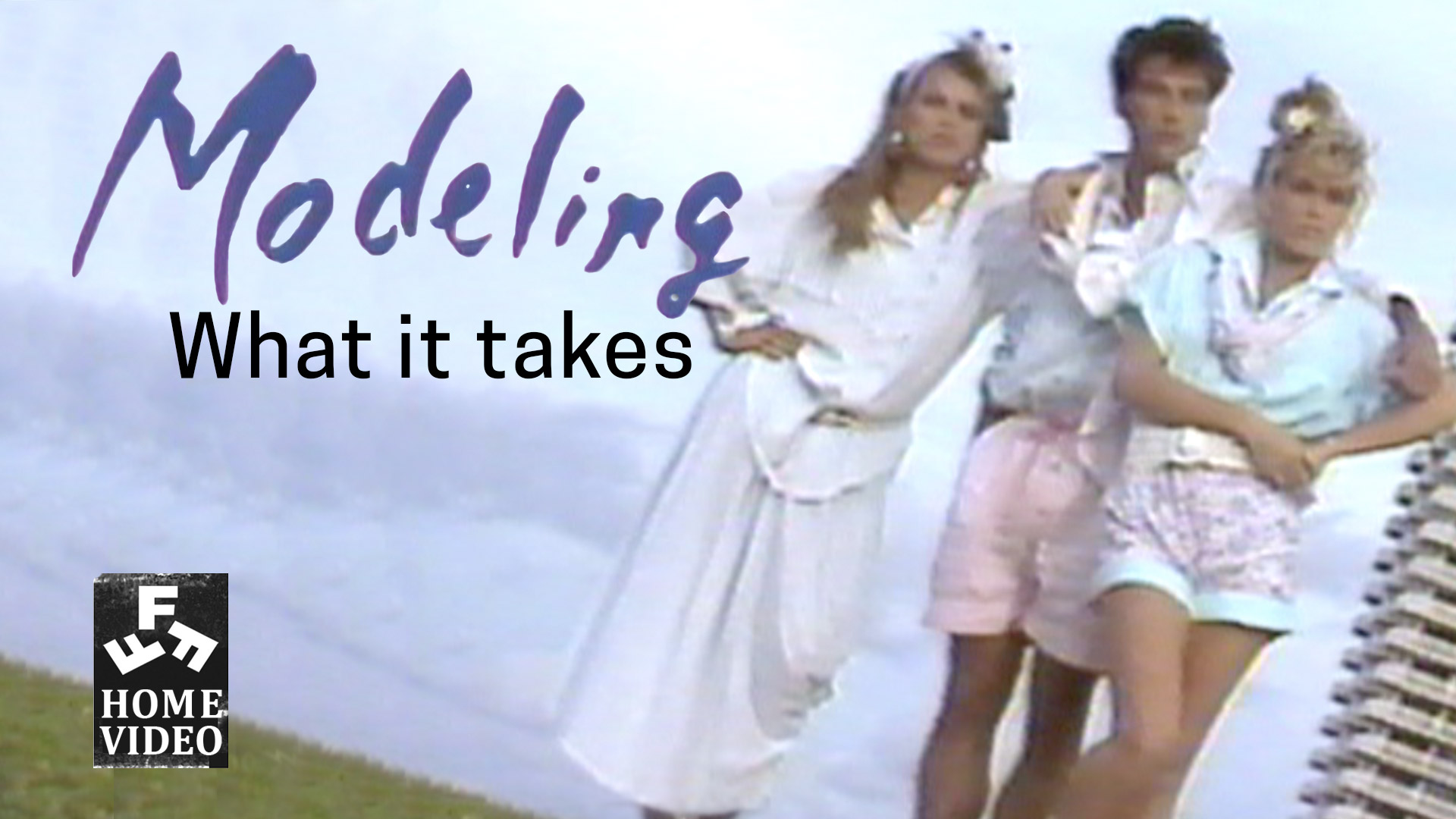 Modeling: What It Takes