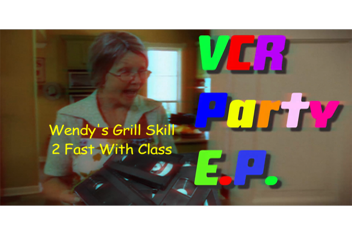 VCR Part EP Mode - Wendy's Grill Skill 2 Fast With Class Season 2 Episode 15