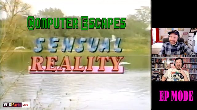 VCR Party EP Mode - Computer Escapes