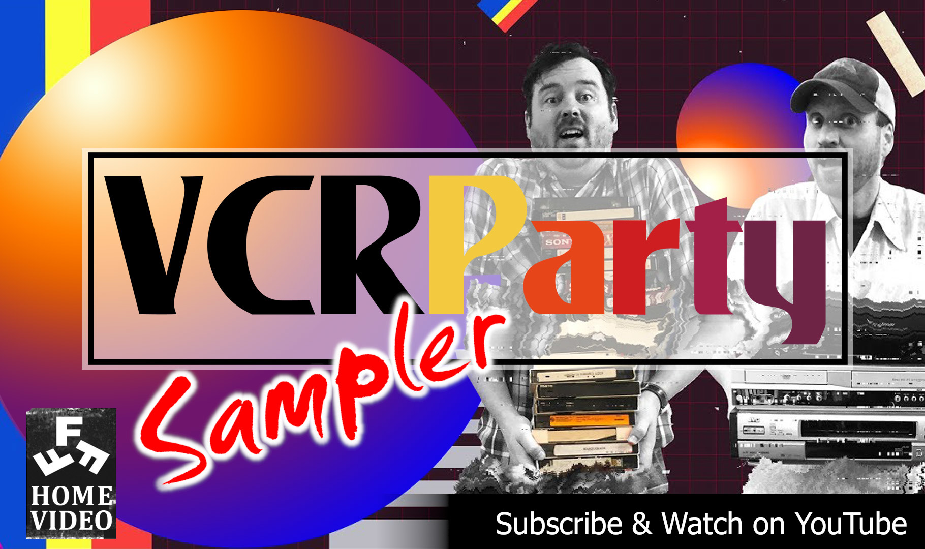VCR Party Live! (Sampler)