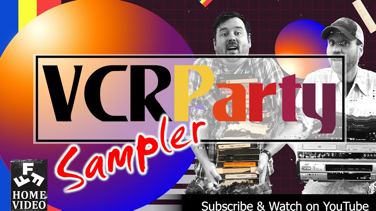 VCR Party Live! (Sampler)