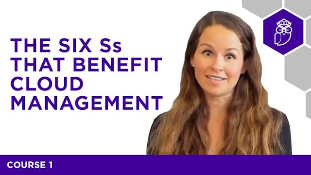 The Six Ss that Benefit Cloud Management