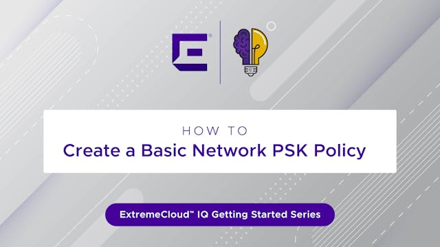 How To - Create a Basic Network PSK P...