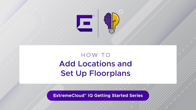 How To - Add Locations and Setup Floorplans