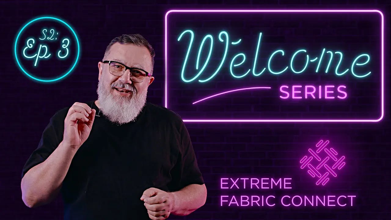 Meet Extreme Fabric Connect Episode Three Meet Extreme Fabric