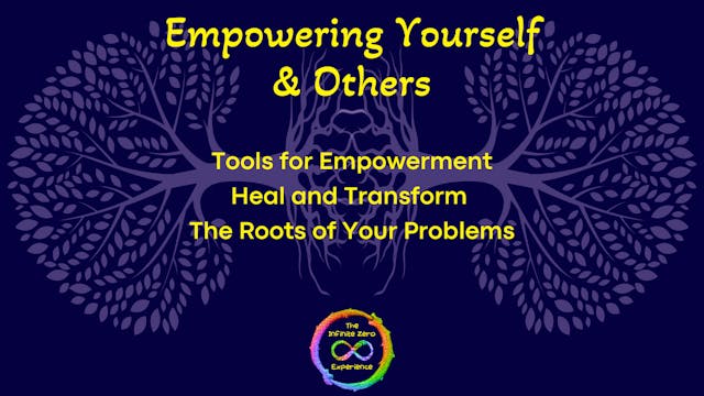 Empowering Yourself & Others