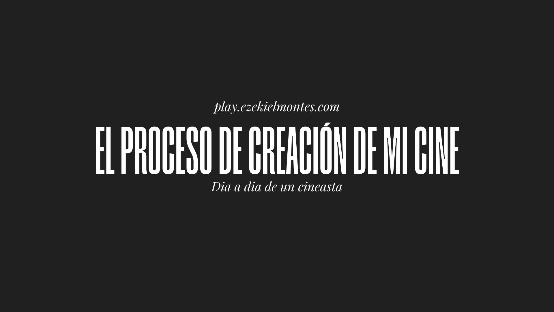 El proceso de creación