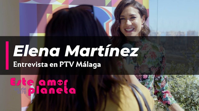 Entrevista en PTV a Elena Martínez Este amor es de otro planeta