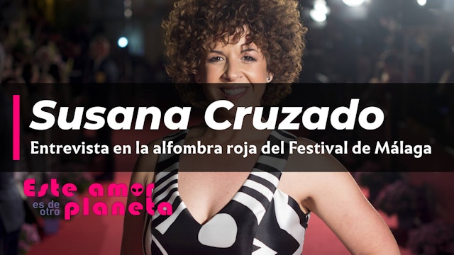 Alfombra roja del Festival de Málaga, entrevista a Susana Cruzado