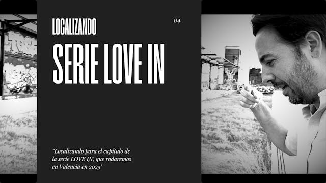 Localizando para la serie LOVE IN