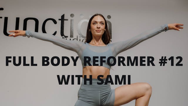 Full Body Reformer #12 with Sami