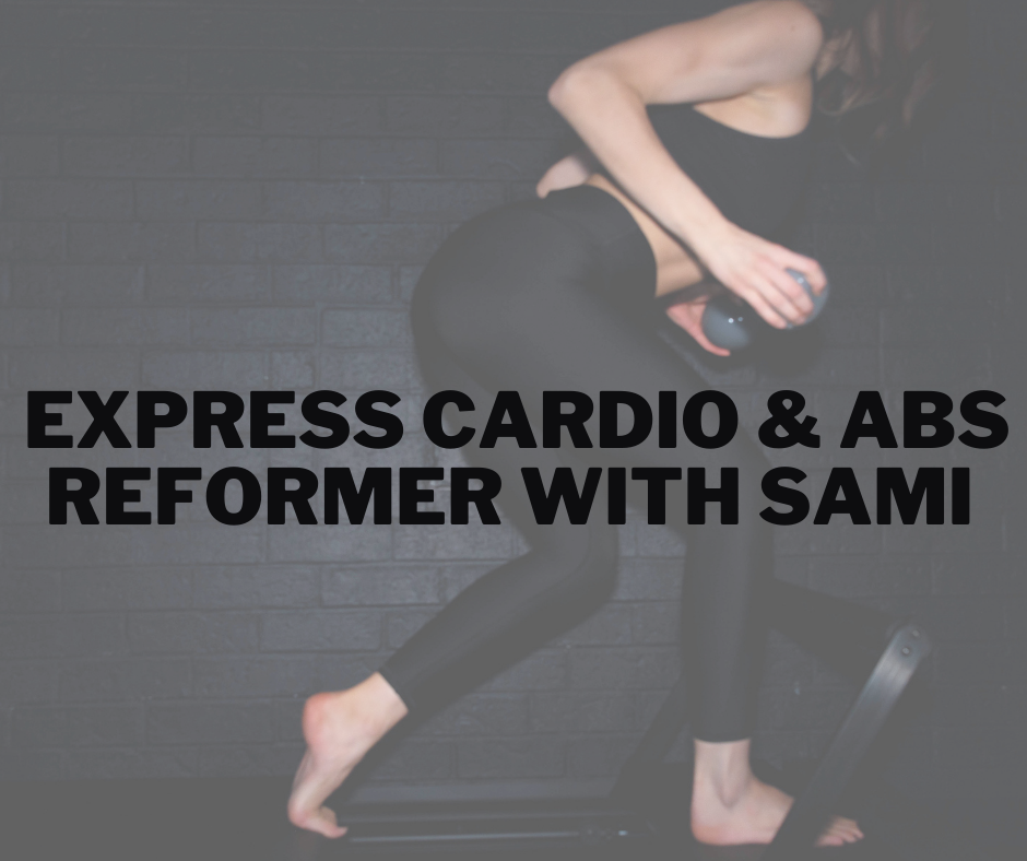 Express Reformer - Cardio & Abs with Sami