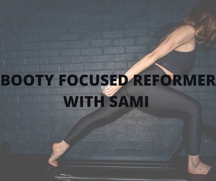 Booty Focused Reformer with Sami