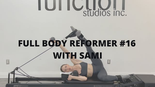 Full Body Reformer #16 with Sami