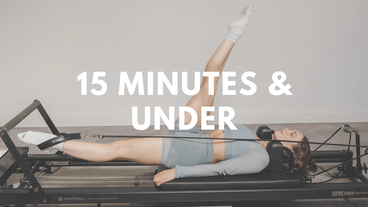 15 Min & Under