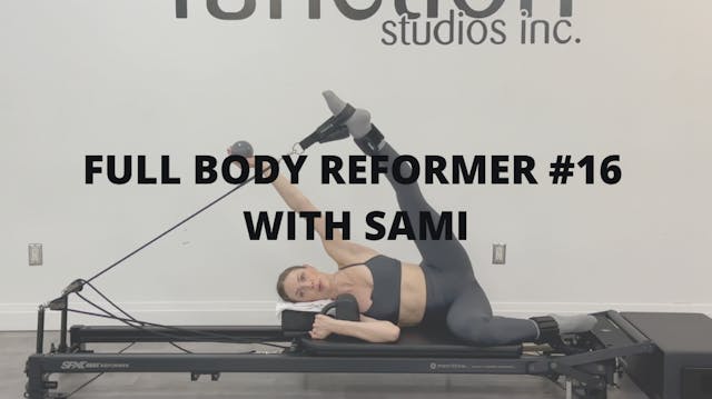 Full Body Reformer #16 with Sami