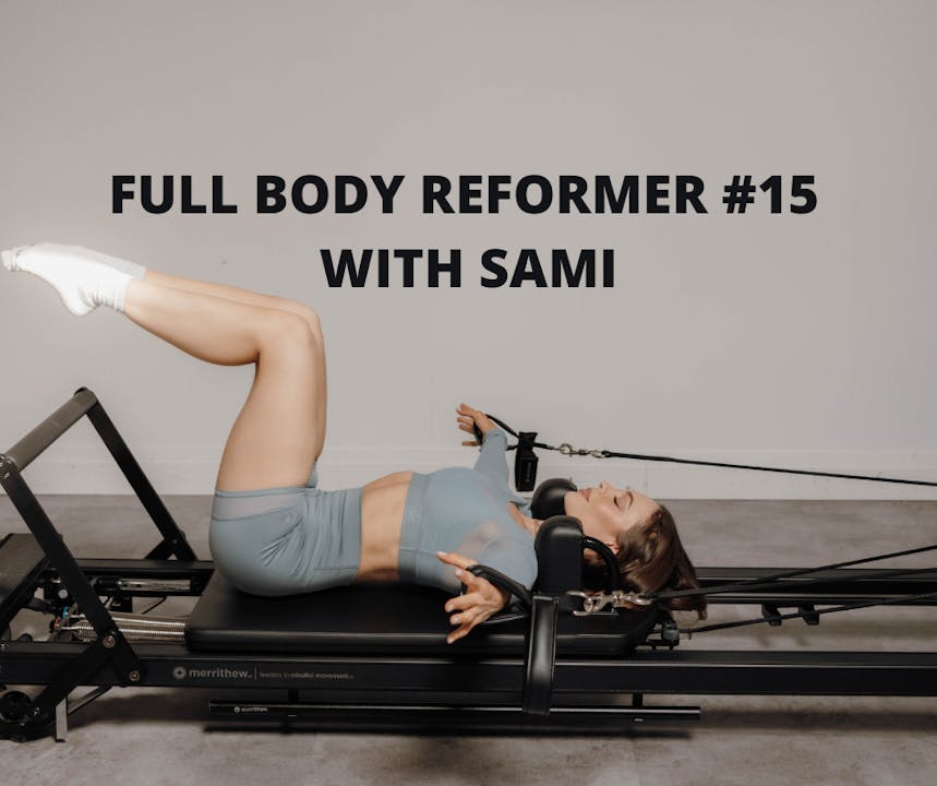 Full Body Reformer #15 with Sami - Function Online