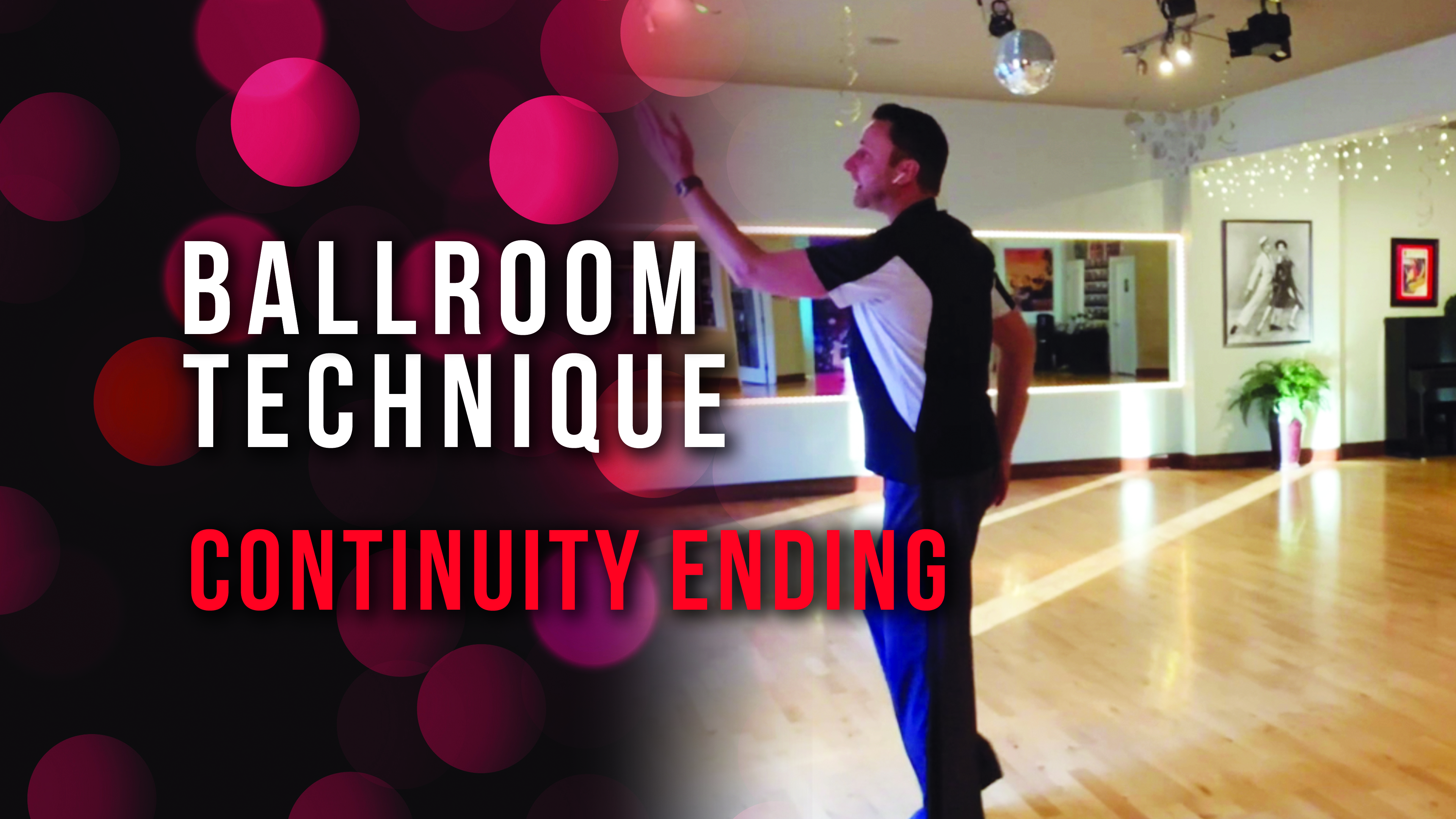 Ballroom Technique - Continuity Ending
