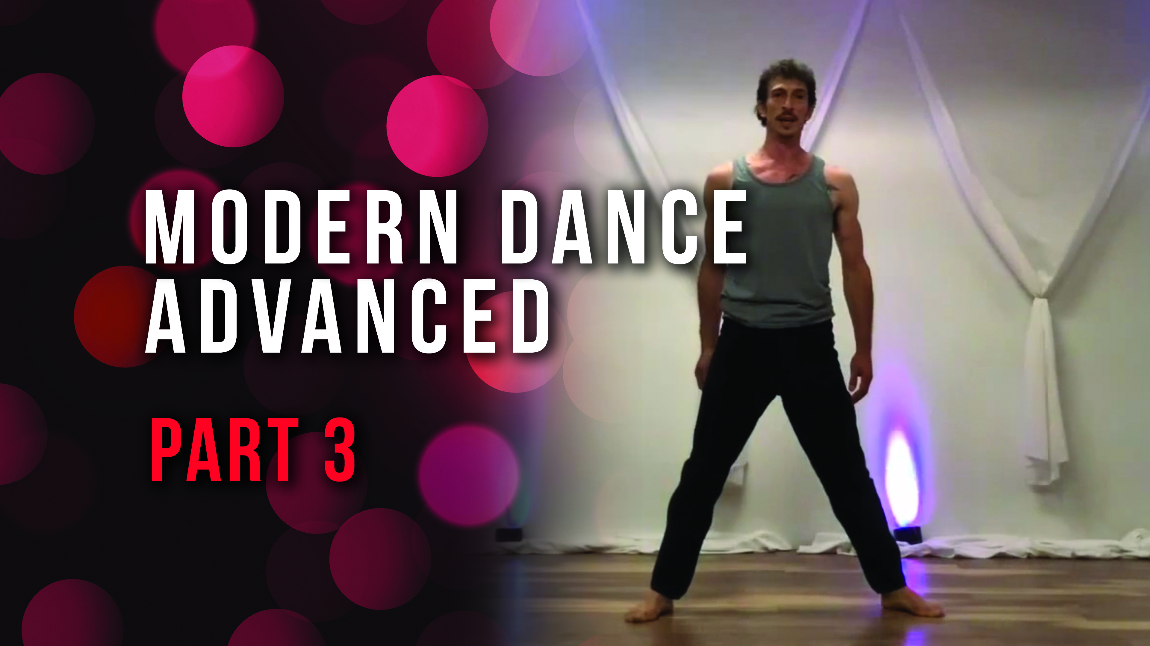 Modern Dance Advanced - Part 3