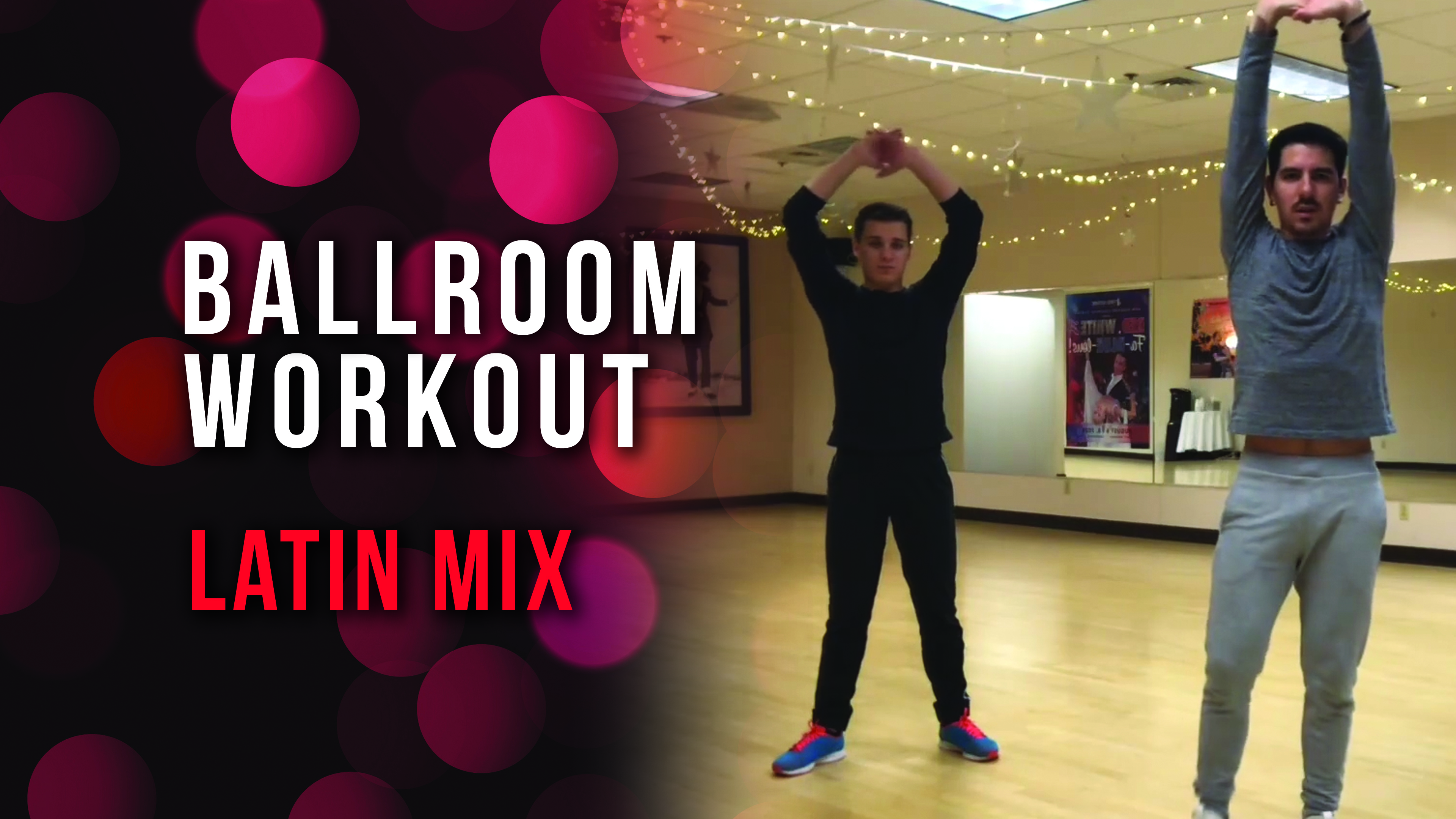 Ballroom Workout - Latin Mix