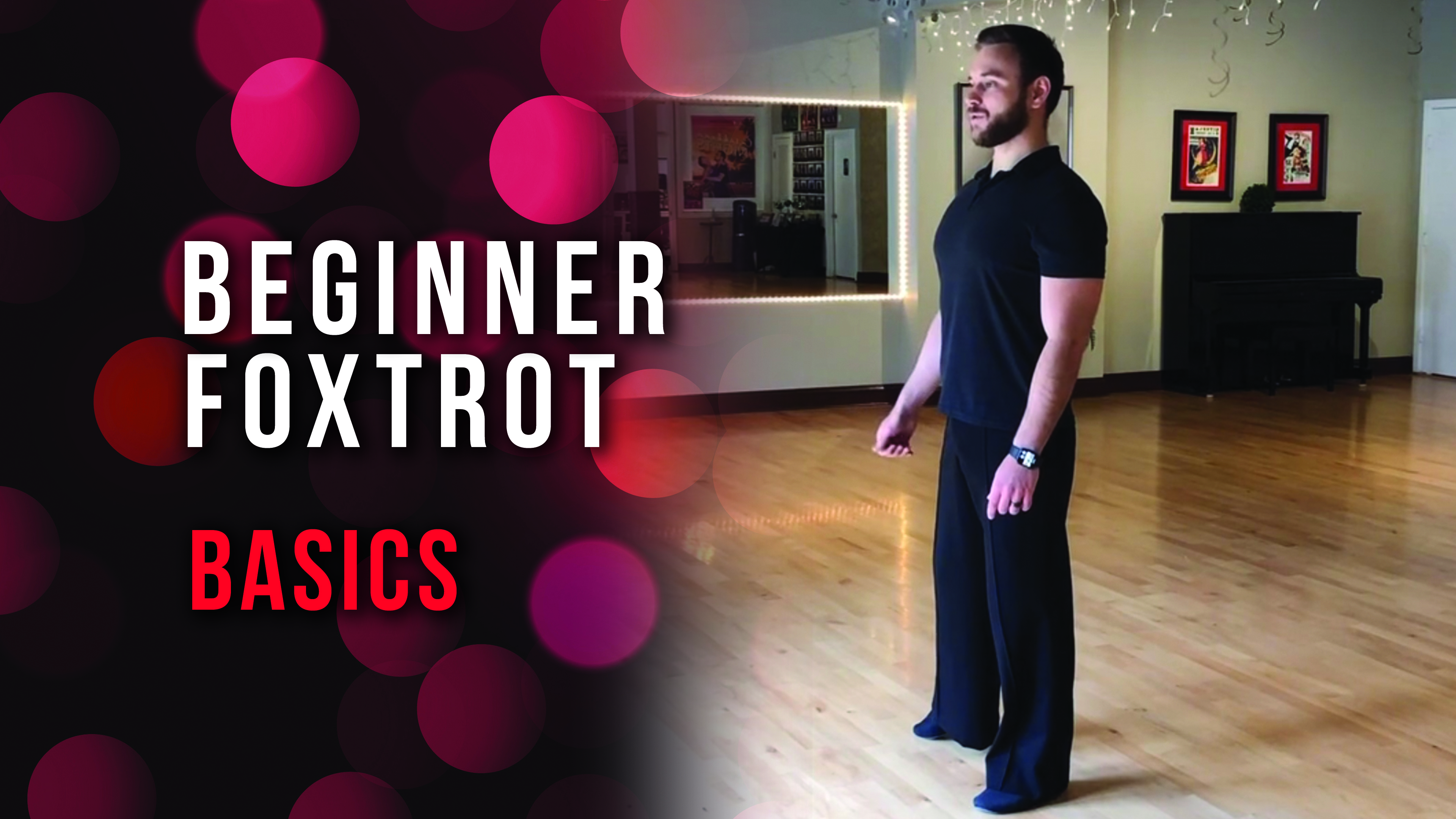 Beginner Foxtrot Basics