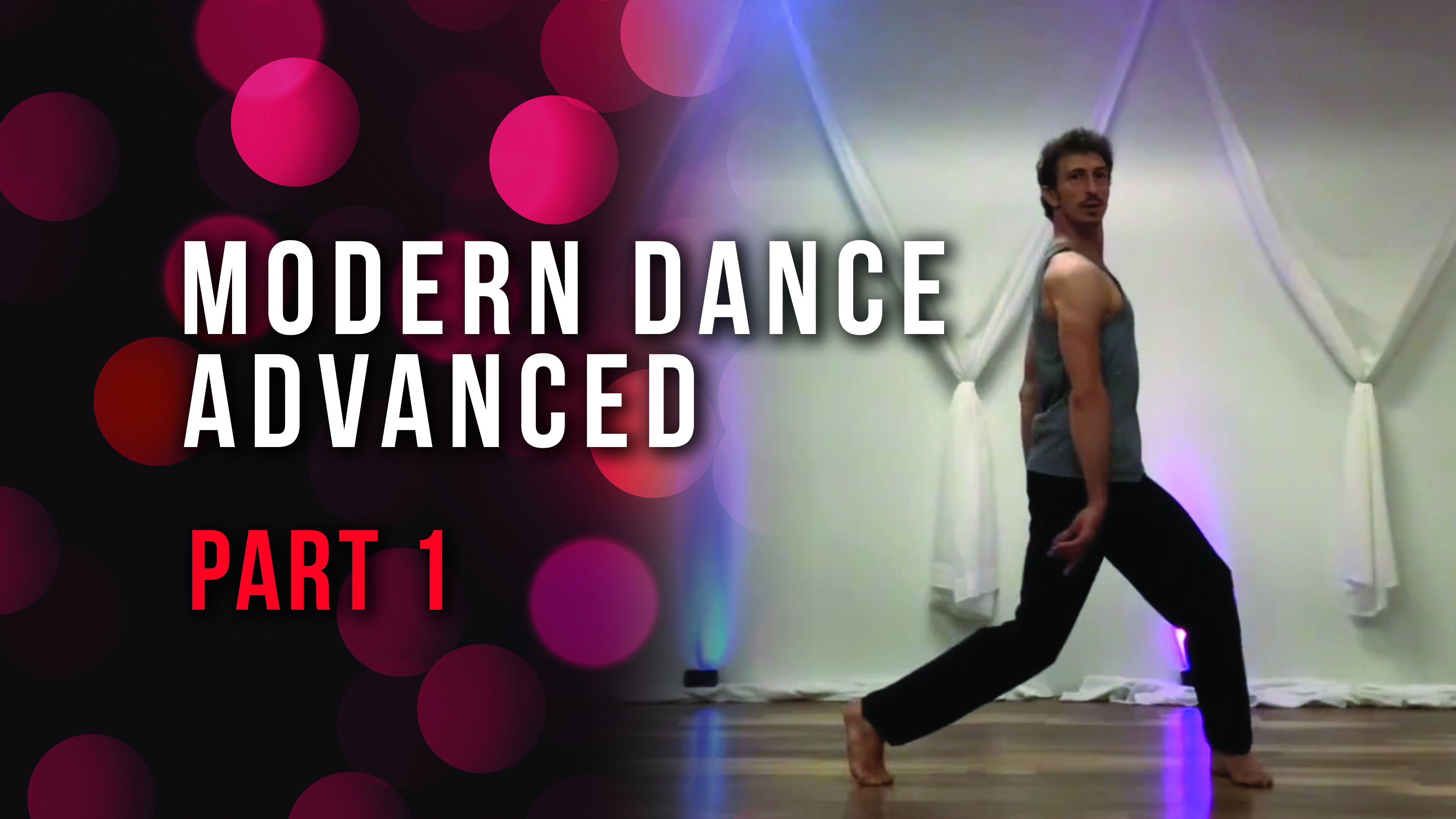 Modern Dance Advanced - Part 1