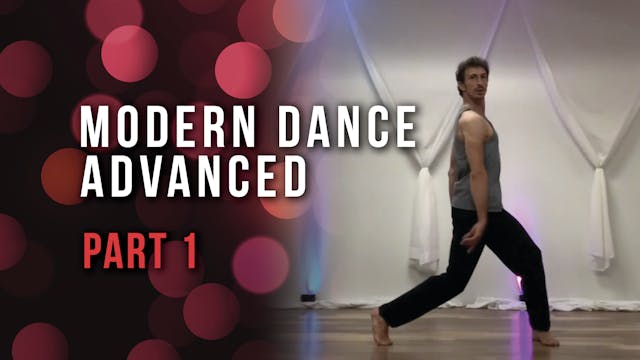 Modern Dance Advanced - Part 1