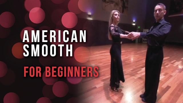 American Smooth For Beginners